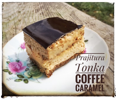 Prajitura Tonka Coffee Caramel