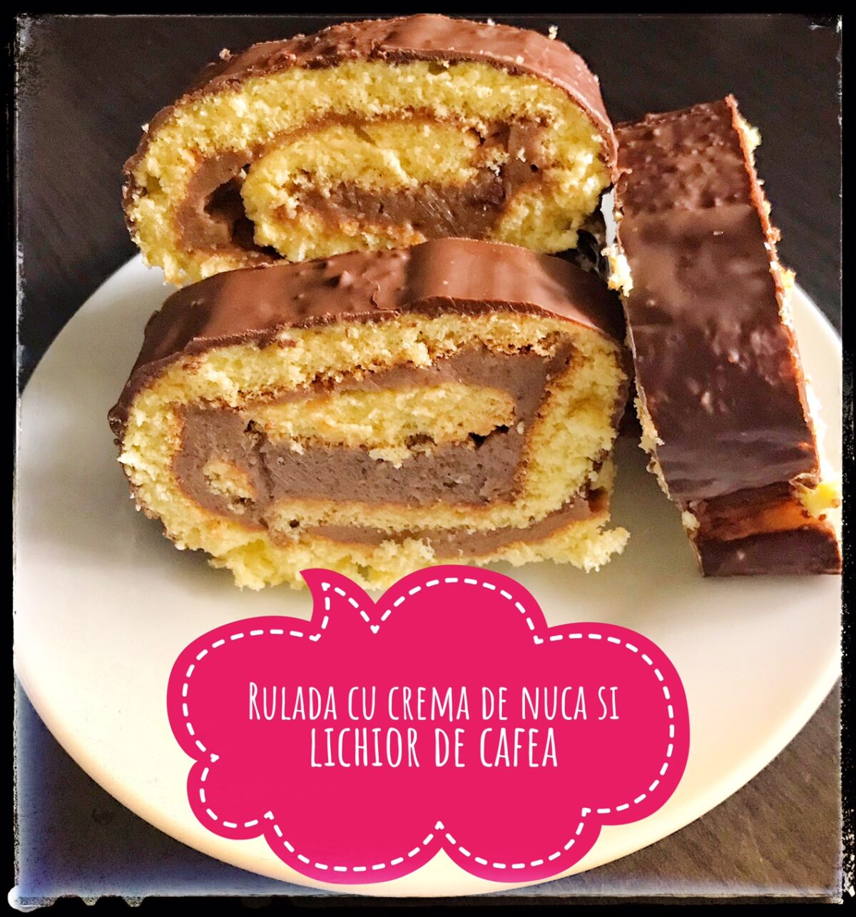 Rulada cu crema de nuca si lichior de cafea